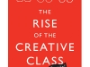Richard Florida\'s latest book, The Rise of the Creative Class Revisited